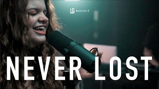 Never Lost - Elevation Worship | UG Worship Cover
