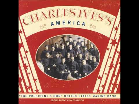 IVES Postlude in F - "The President's Own" U.S. Marine Band