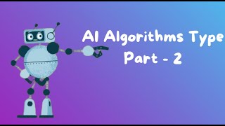 AI Algorithms Types| Fun Learning with Randy the Robot | Part-2 | Advanced AI for Kids | Courses