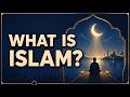 What Is Islam A Beginner S Guide To The Basics Of Islam