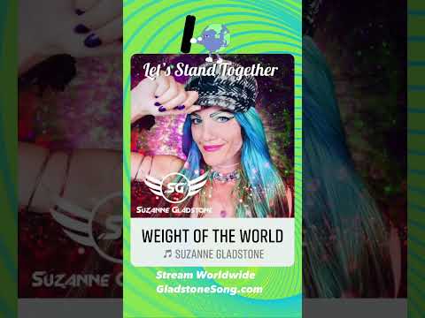 Weight Of The World - Suzanne Gladstone