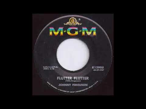 Johnny Ferguson - 'Flutter Flutter' - Mono to Stereo Conversion