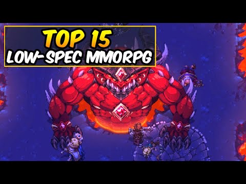 Top 15 MMORPG Games for Low-End PC 2025