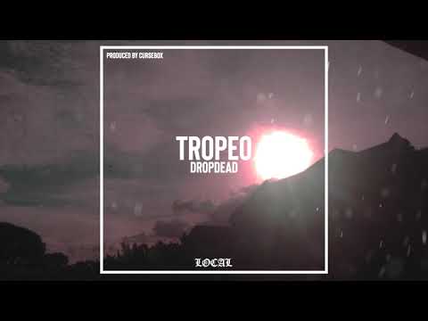 DropDead - Tropeo (prod. by Cursebox)