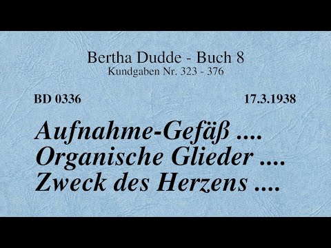 BD 0336 - AUFNAHME-GEFÄSS .... ORGANISCHE GLIEDER .... ZWECK DES HERZENS ....