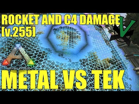Metal Vs Tek | Rocket And C4 Damage Test [v.255] | PVP | Ark: Survival Evolved
