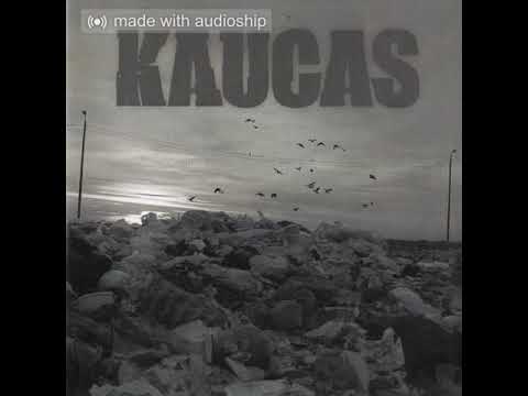 Kaucas - Kuona