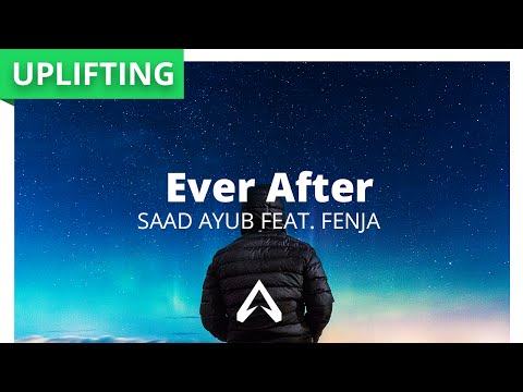 Saad Ayub feat. Fenja - Ever After