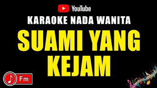 Download lagu Suami Yang Kejam - Karaoke Nada Wanita ( Evie Tamala ) mp3 Download lagu Suami Yang Kejam - Karaoke Nada Wanita ( Evie Tamala ) mp3