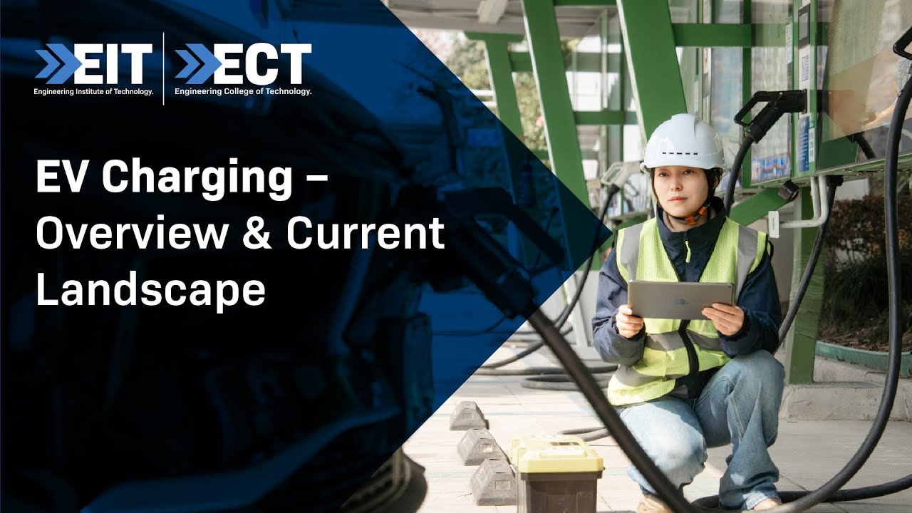 EV Charging – Overview and Current Landscape