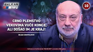 INTERVJU: Bojan Dimitrijević - Crno plemstvo vekovima vuče konce, ali došao im je kraj! (13.11.2022)