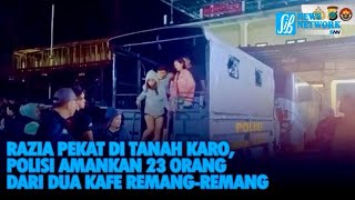 Download lagu IN A DENSE RAIFFEISENCY IN KARO LAND, POLICE SECURE 23 PEOPLE FROM TWO LOW-LIGHT CAFES mp3 Download lagu IN A DENSE RAIFFEISENCY IN KARO LAND, POLICE SECURE 23 PEOPLE FROM TWO LOW-LIGHT CAFES mp3