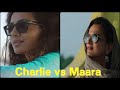 Charlie vs Maara | Tessa Super Scenes | Charlie BGM | Shraddha Srinath | ParvathyThiruvothu#DQ#Maddy
