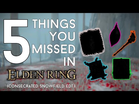 5 THINGS YOU MISSED IN ELDEN RING!!! (Consecrated Snowfield Edition)