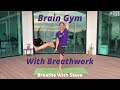 Brain Gym With Breathwork For Kids