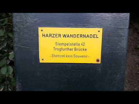 Harzer Wandernadel Die Stempelstelle 42 Trogfurther Brücke