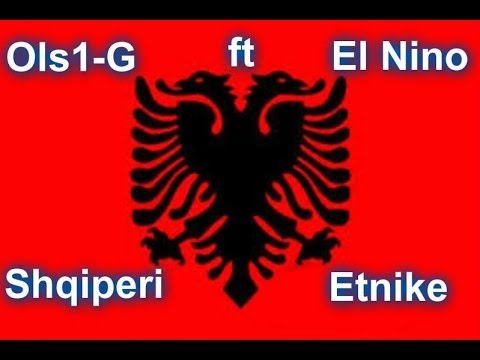 Rebeli a.k.a El Nino feat. Ols1-G - Shqipèri Etnike ( New 2014 )