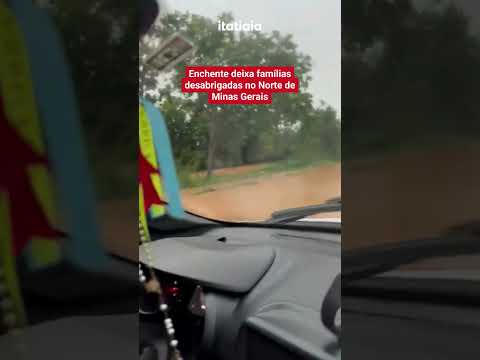 CHUVA NO NORTE DE MINAS CAUSA ENCHENTE E DEIXA FAMÍLIAS DESABRIGADAS!