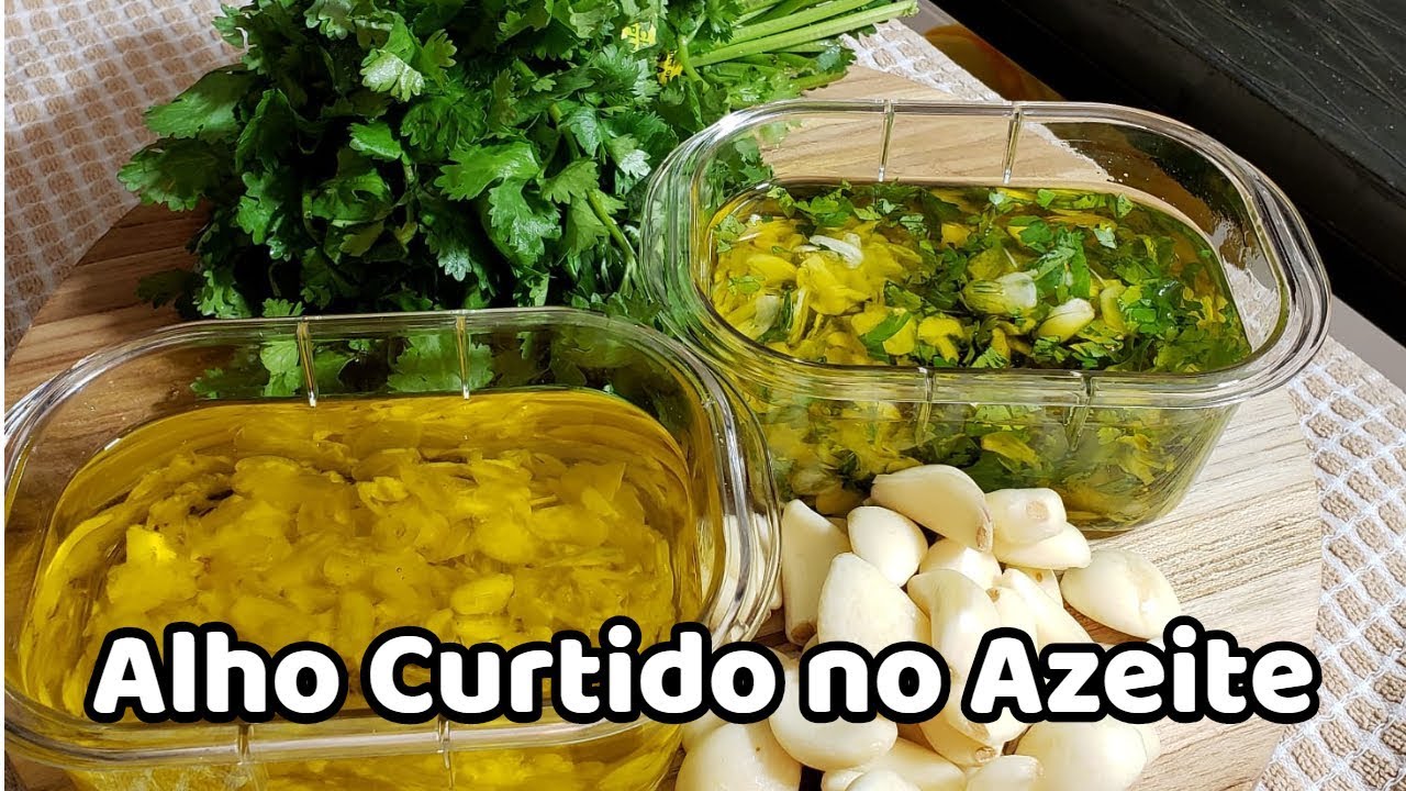 Alho Curtido no Azeite, vejam como utilizo essa receita no meu dia a dia