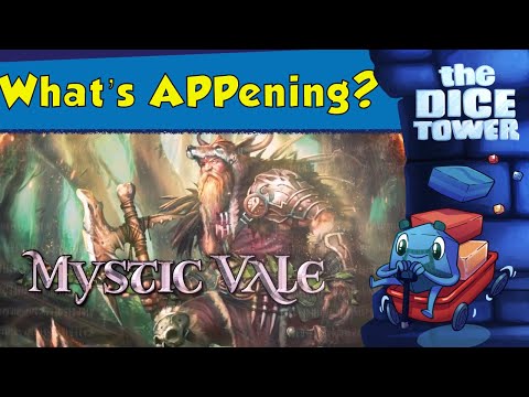 What's APPening - Mystic Vale - YouTube