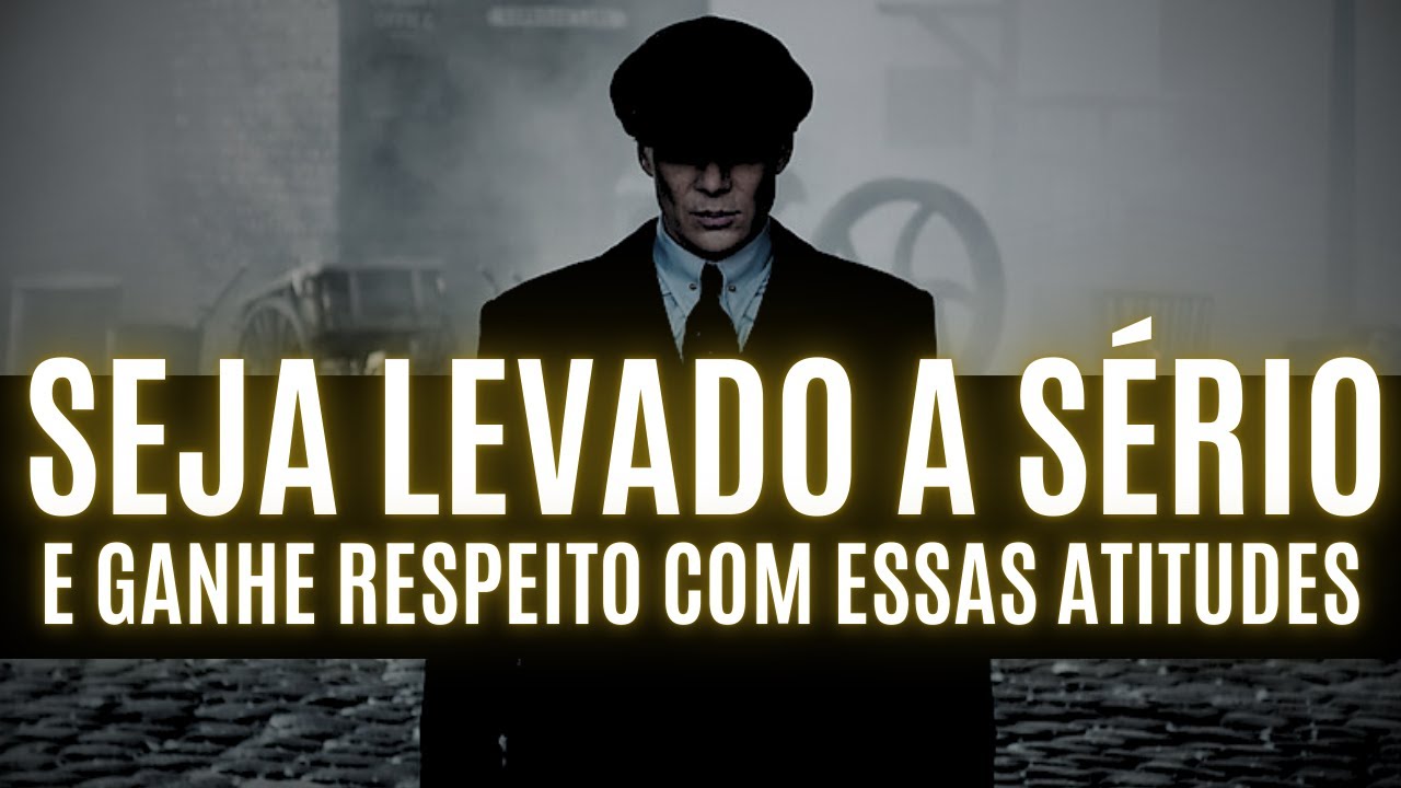 QUER SER RESPEITADO E LEVADO A SÉRIO? então FAÇA ESSAS 6 COISAS EM SILÊNCIO