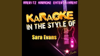 Feels Just Like a Love Song (In the Style of Sara Evans) (Karaoke Version)