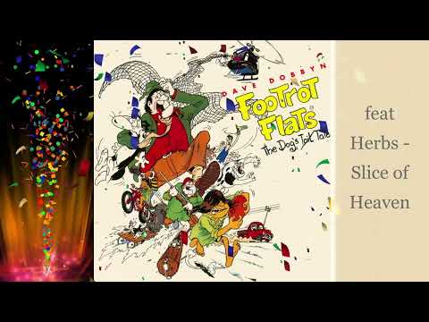 Dave Dobbyn feat Herbs - Slice of Heaven