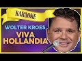 Wolter Kroes - Viva Hollandia // Sterren NL Karaoke