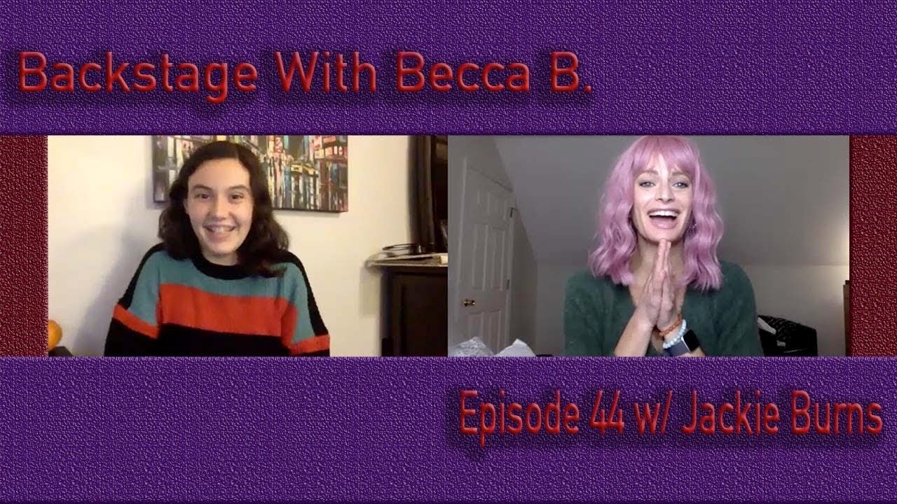 Ep. 44 with Broadway's Jackie Burns