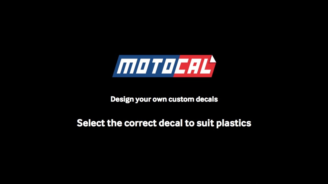 Select the Correct Decals to Suit your Plastics on Motocal