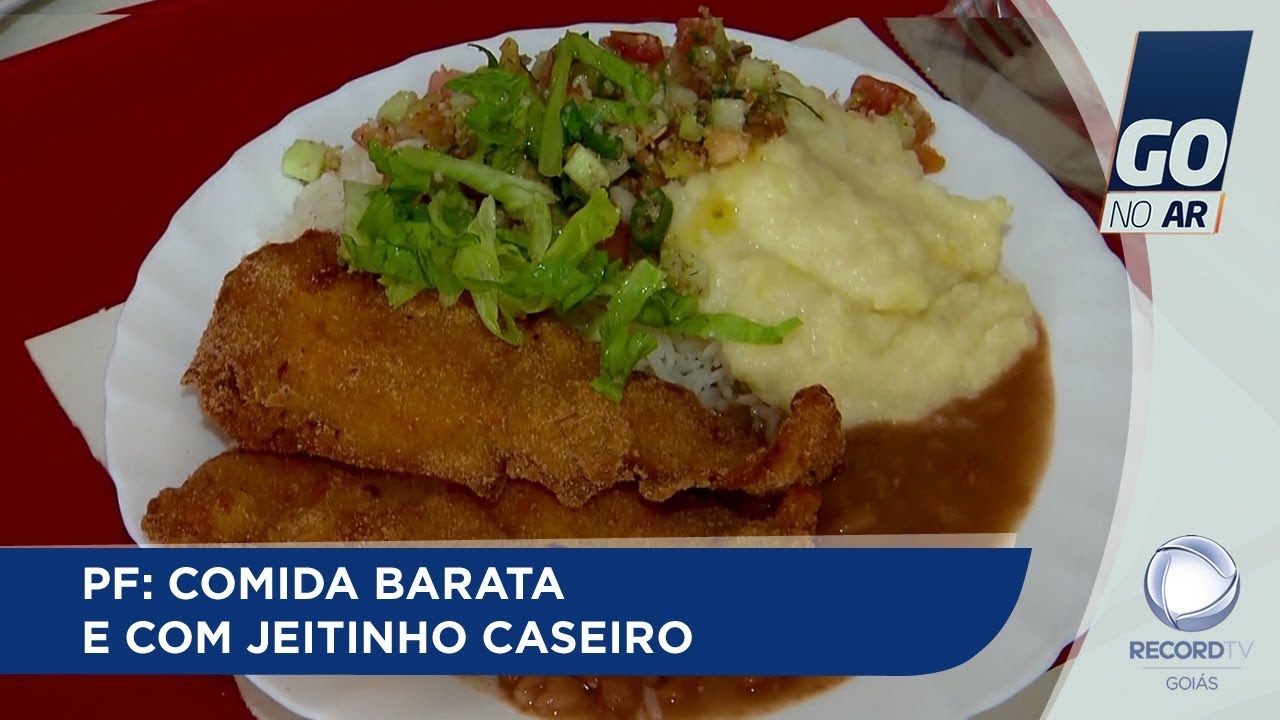 PF: COMIDA BARATA E COM JEITINHO CASEIRO
