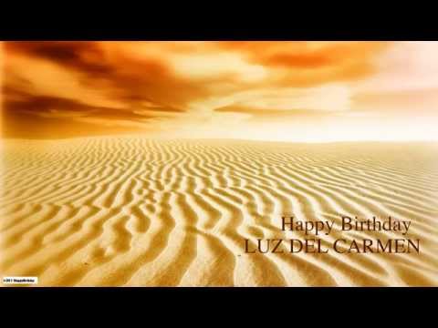 LuzdelCarmen   Nature & Naturaleza - Happy Birthday