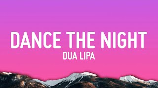 Dua Lipa - Dance The Night (From Barbie The Album)