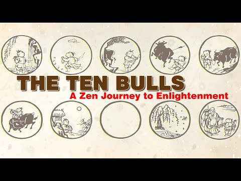 The Ten Bulls: A Zen Journey to Enlightenment | Discover Your True Self 🧘