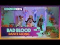 KIDZ BOP Kids - Bad Blood (Dance Along) [KIDZ BOP Halloween]