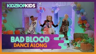KIDZ BOP Kids - Bad Blood (Dance Along) [KIDZ BOP Halloween]