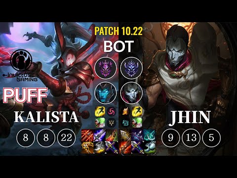 IG Puff Kalista vs Jhin Bot - KR Patch 10.22