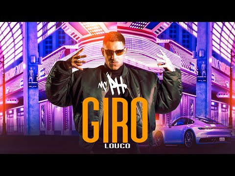 MC PH - GIRO LOUCO  (AUDIO OFICIAL) LANÇAMENTO 2023