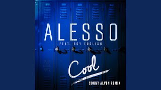 Cool (Sonny Alven Remix)