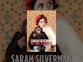 Sarah Silverman: We Are Miracles 