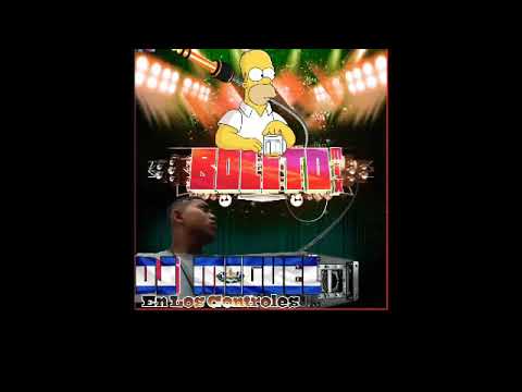 Bolito Mix🍻🍻🍻  DJ Miguel en los Controles