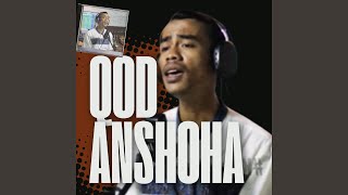 Download lagu Qod Anshoha mp3