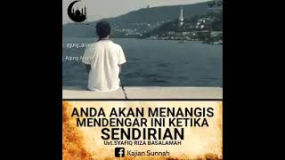 Download lagu Anda Akan Menangis Mendengar Ini Ketika Sendirian ~ Ustadz Syafiq Riza Basalamah mp3
