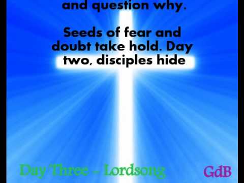 Day Three - Lordsong