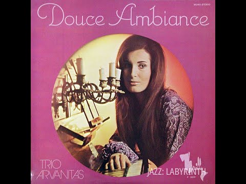 Georges Arvanitas Trio - Douce Ambiance "Piano Bar" - Fr Neuilly P 2072 LP FULL