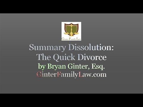 “Summary Dissolution: The Quick Divorce” by Bryan Ginter, Esq.