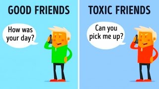 10 Differences Between Good Friends and Toxic Friends
