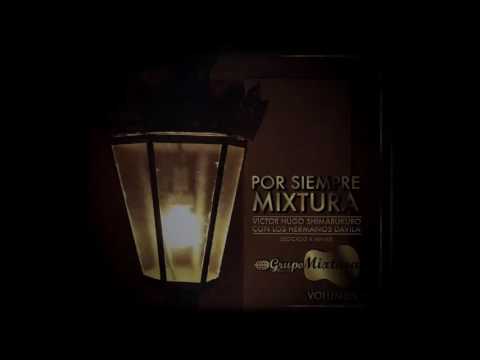 MIXTURA - RECUERDO DE AMOR / Tema 9 - Volumen 1 (Audio)