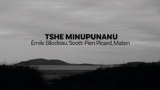 Tshe minupunanu