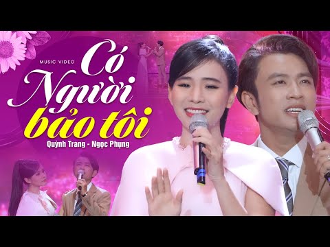 Có người bảo tôi - Quỳnh Trang
